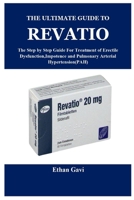 The Ultimate Guide to Revatio 1458389642 Book Cover