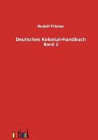 Deutsches Kolonial-Handbuch 3864032601 Book Cover