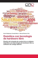 Domótica con tecnología de hardware libre 6202143096 Book Cover