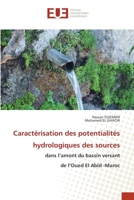 Caractérisation des potentialités hydrologiques des sources 6203449261 Book Cover