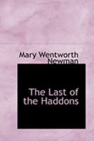The Last of the Haddons 1022069993 Book Cover