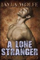 A Lone Stranger 1519214758 Book Cover