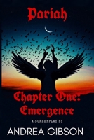 Pariah: Chapter 1: Emergence B086PRL9GP Book Cover