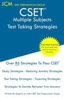 CSET Multiple Subjects - Test Taking Strategies: Free Online Tutoring - New 2020 Edition - The latest strategies to pass your exam. 1647689511 Book Cover