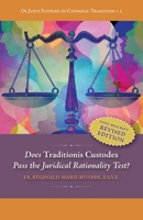 Does "Traditionis Custodes" Pass the Juridical Rationality Test? 1960711164 Book Cover