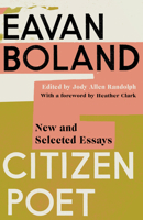 Citizen Poet: New and Selected Essays 1324074280 Book Cover