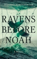 Ravens before Noah 1912894572 Book Cover