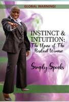 Instinct & Intuition 1735458090 Book Cover