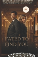Fated To Find You B0GJ63TX53 Book Cover
