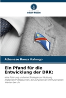 Ein Pfand für die Entwicklung der DRK (German Edition) 6200740674 Book Cover