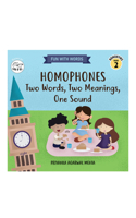 Homophones: Two Words, Two Meanings, One Sound 9355780702 Book Cover