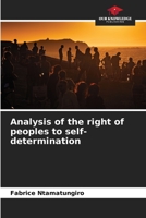 Analysis of the right of peoples to self-determination 6205946637 Book Cover