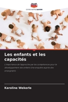 Les enfants et les capacités (French Edition) 6208907217 Book Cover