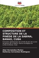 Composition Et Structure de la Pinède de la Sabina, Banao, Cuba (French Edition) 6207057171 Book Cover