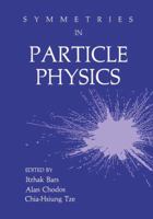 Symmetries In Particle Physics 1489953159 Book Cover