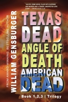 The Texas Dead Trilogy 1737986299 Book Cover