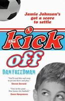 The Kick Off (Jamie Johnson Series) (Jamie Johnson Series) (Jamie Johnson Series) 1407116134 Book Cover