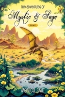 The Adventures Of Mystic & Sage Vol: 3 B0FBBPZ3L3 Book Cover