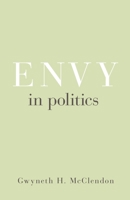 Envy in Politics 069120411X Book Cover