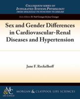 Sex and Gender Differences in Cardiovascular-Renal Diseases and Hypertension 1615045783 Book Cover