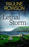 Lethal Storm: a gripping British crime thriller full of twists 1805733400 Book Cover