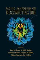 Biocomputing 2014 - Proceedings of the Pacific Symposium 9814596345 Book Cover