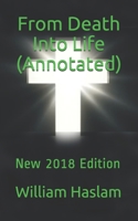 From Death Into Life; Or, Twenty Years of My Ministry 1519483155 Book Cover