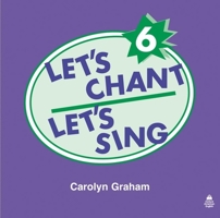 Let's Chant, Let's Sing Audio CD 6: Audio CD 6 0194358895 Book Cover