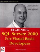 Beginning SQL Server 2000 for Visual Basic Developers 1861004672 Book Cover