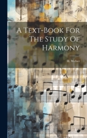 A Text-book For The Study Of Harmony 1021785318 Book Cover