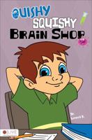 Ouishy Squishy Brain Shop 1617394440 Book Cover