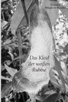 Das Kleid der weißen Rubine 3000598049 Book Cover