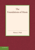 The Foundations of Music (Classic Reprint) 1024066320 Book Cover