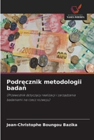Podrecznik metodologii badan (Polish Edition) 6630020650 Book Cover