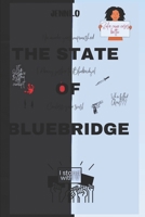 THE STATE OF BLUEBRIDGE B0FM3VKZ7Q Book Cover