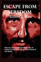 Escape From Serfdom 1514642433 Book Cover
