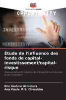 Étude de l'influence des fonds de capital-investissement/capital-risque (French Edition) 6202465115 Book Cover