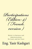 Participations (Edition 4) ( French Version ): Participations 1717442897 Book Cover