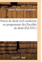 Pra(c)Cis de Droit Civil. 1, Pra(c)Cis de Droit Civil: Conforme Au Programme Des Faculta(c)S de Droit T01 2011940826 Book Cover