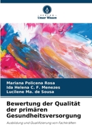 Bewertung der Qualität der primären Gesundheitsversorgung (German Edition) 620325911X Book Cover