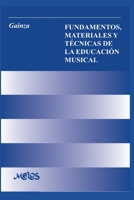 Fundamentos, Materiales Y T�cnicas de la Educaci�n Musical: ensayos y conferencias: 1967 - 1974 B08C8WLLWN Book Cover