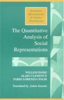 The Quantitative Analysis of Social Representations 0745013481 Book Cover