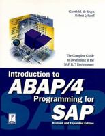 Introduction to ABAP/4 Programming for SAP, Revised and Expanded Edition 0761513922 Book Cover