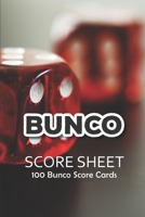 Bunco Score Sheets: 100 Score Cards for all Game Lovers | 101 pages, 6"x9" | Paperback | Bunco Party Supplies, dice game | on the cover : photo of three red dice 1672895405 Book Cover