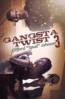 Gangsta Twist 3 1622869079 Book Cover