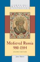 Medieval Russia, 980-1584 (Cambridge Medieval Textbooks) 0521676363 Book Cover