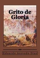 Grito de Gloria 1548488674 Book Cover