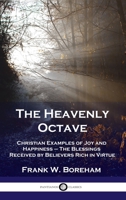 The Heavenly Octave: A Study of the Beatitudes 1789873045 Book Cover