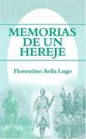 Memorias De Un Hereje 1930493894 Book Cover