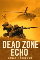 Dead Zone Echo B0FLDL5QXQ Book Cover